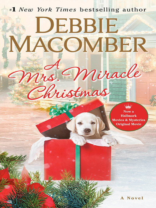 Title details for A Mrs. Miracle Christmas by Debbie Macomber - Wait list